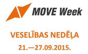 Septembrī Eiropā un Latvijā norisināsies Veselības nedēļa jeb #MOVEWEEK 2015